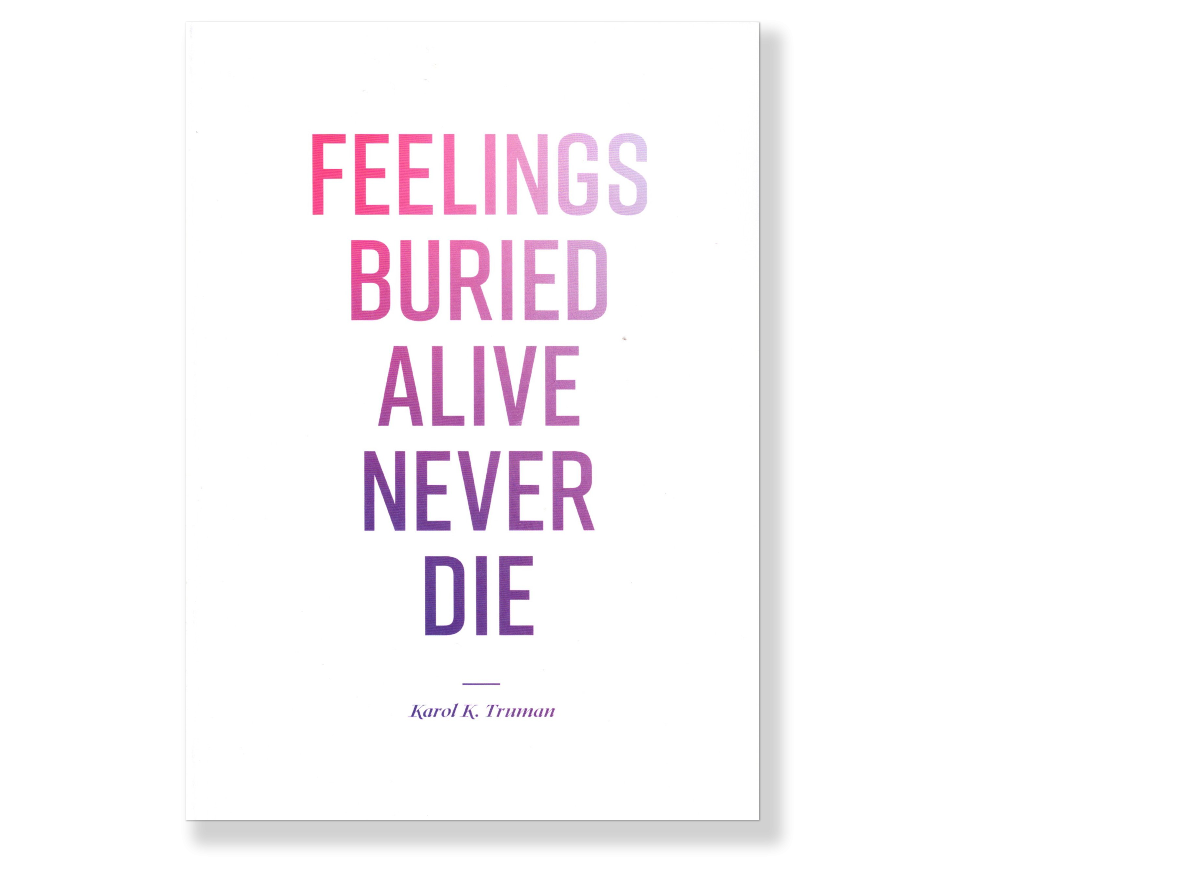 Feelings Buried Alive Never Die F new 2228a520