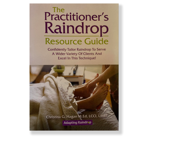 The Practitioners Raindrop Resource Guide F b6cfc0da